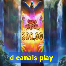 d canais play